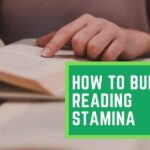 How To Build Reading Stamina