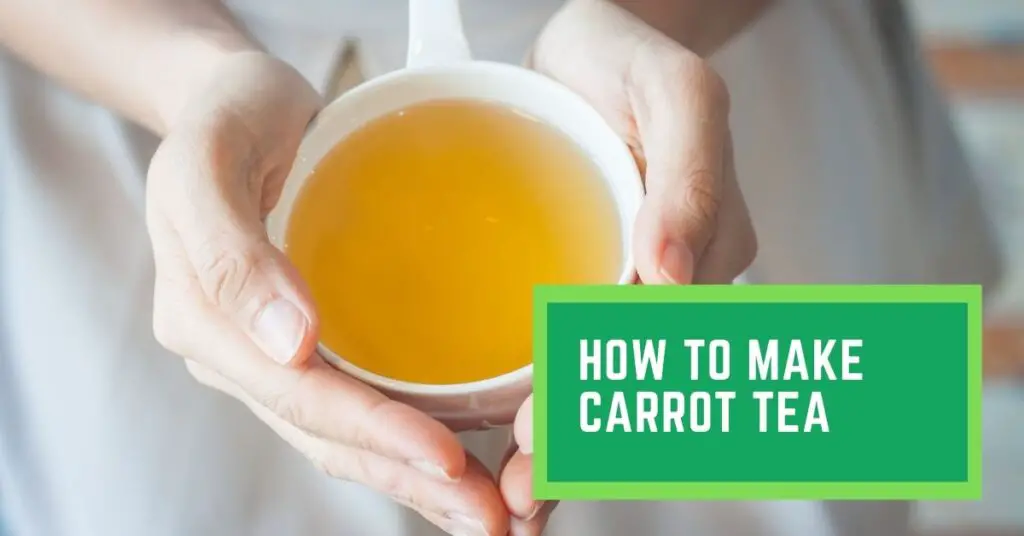 How to make Carrot Tea