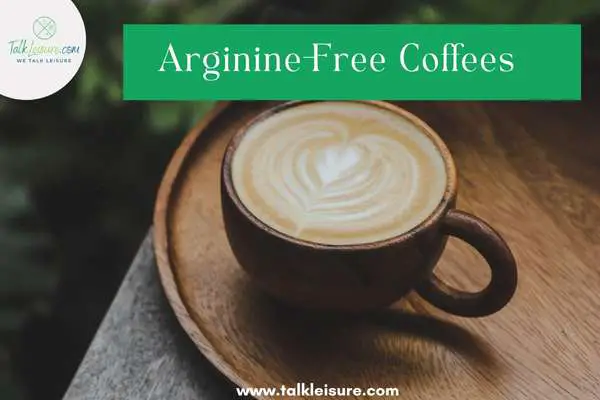 Arginine-Free Coffees