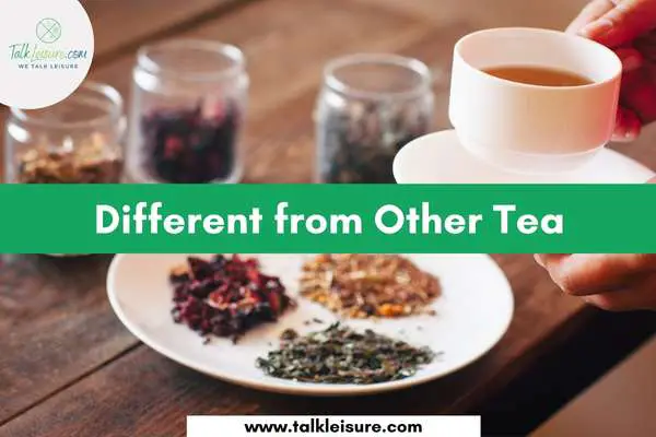 Different from Other Tea