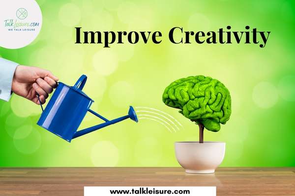  Improve Creativity