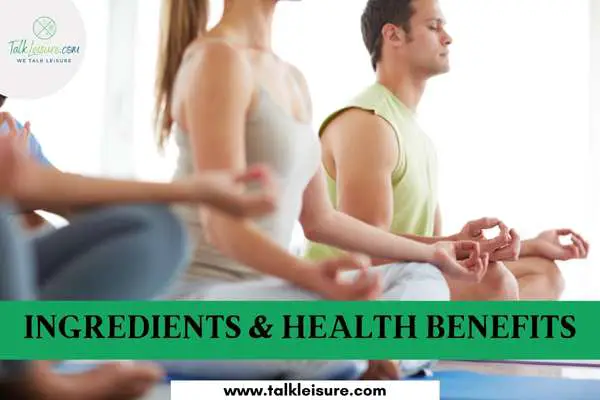 Ingredients & Health Benefits