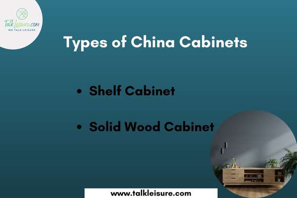 Types of China Cabinets