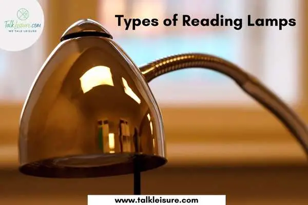 Types of Reading Lamps
