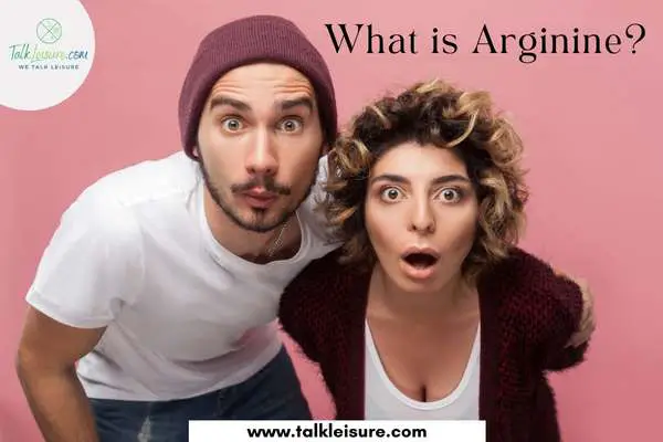 What is Arginine?