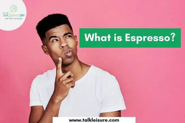 What is Espresso?