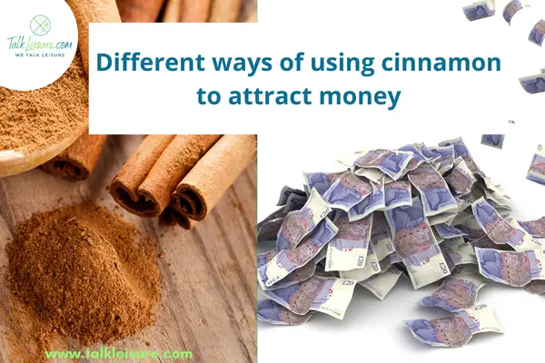 different ways to using cinnamon to attract money