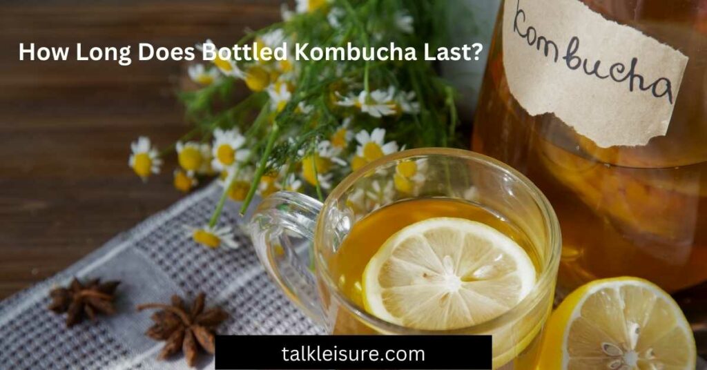 How Long Does Bottled Kombucha Last?