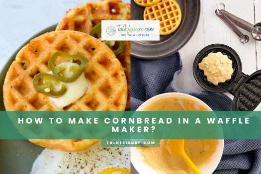 How To Make Cornbread In A Waffle Maker