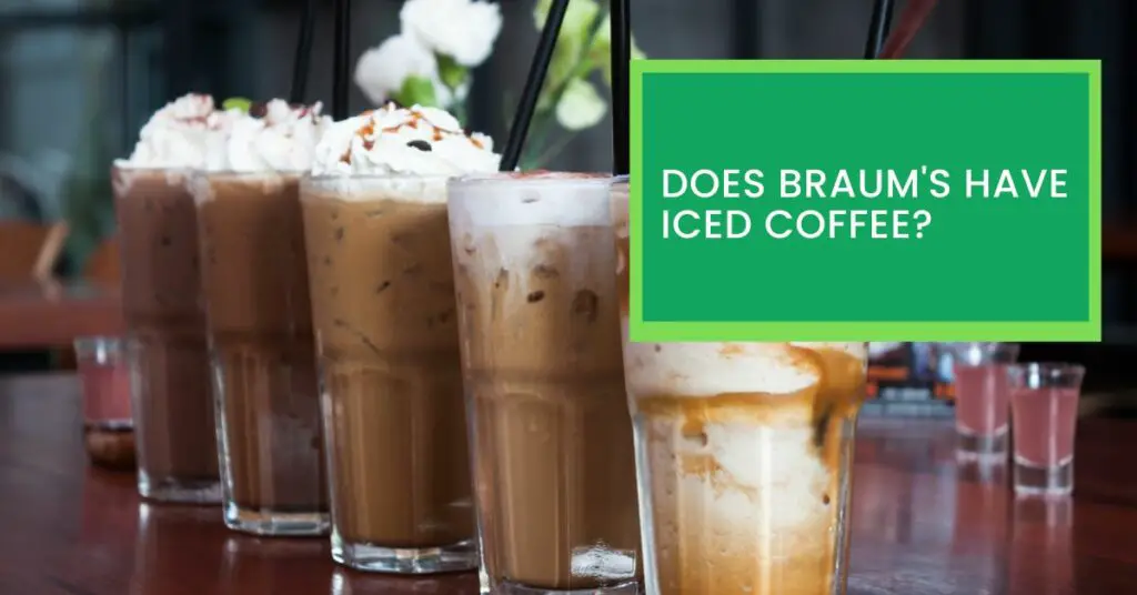 Braum's Have Iced Coffee