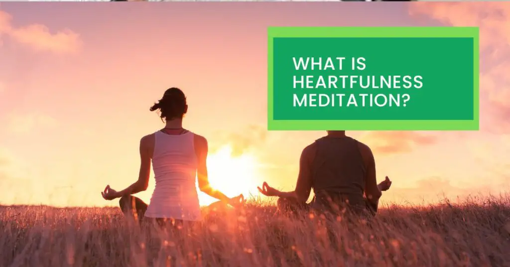 What is Heartfulness Meditation?