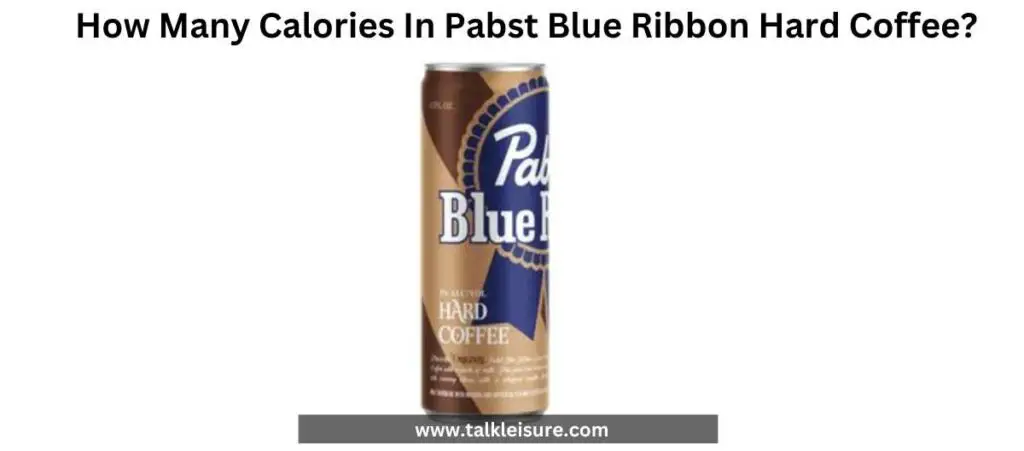 How Many Calories In Pabst Blue Ribbon Hard Coffee?