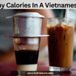 How Many Calories In A Vietnamese Coffee?