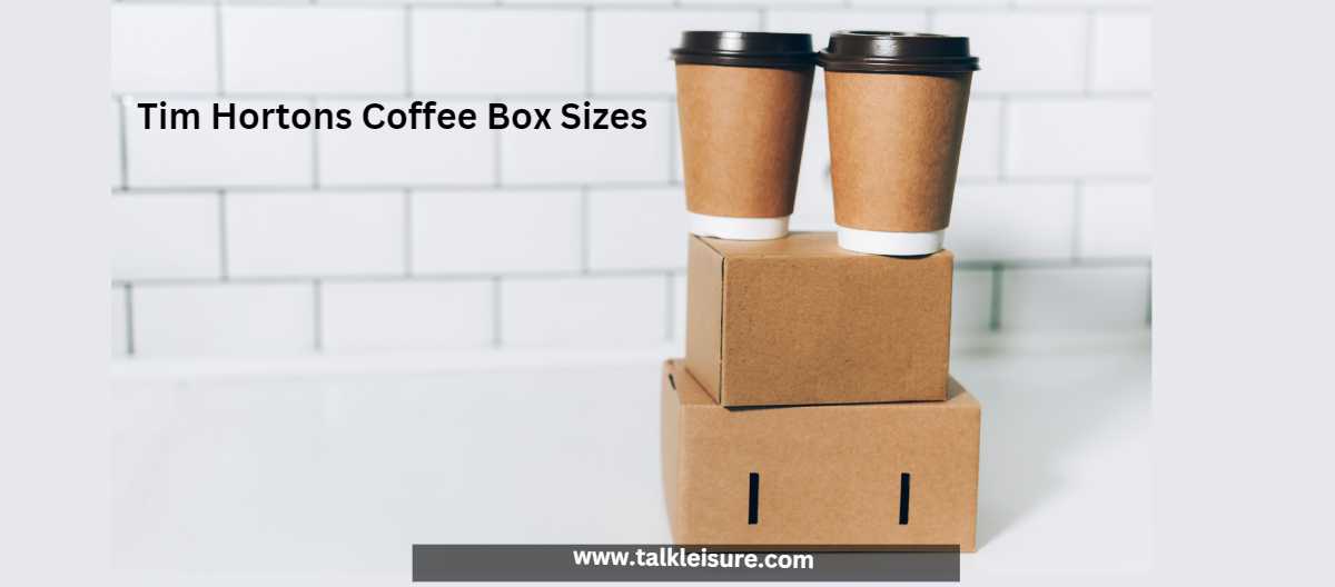 How Many Cups Of Coffee In Tim Hortons Box Talk Leisure