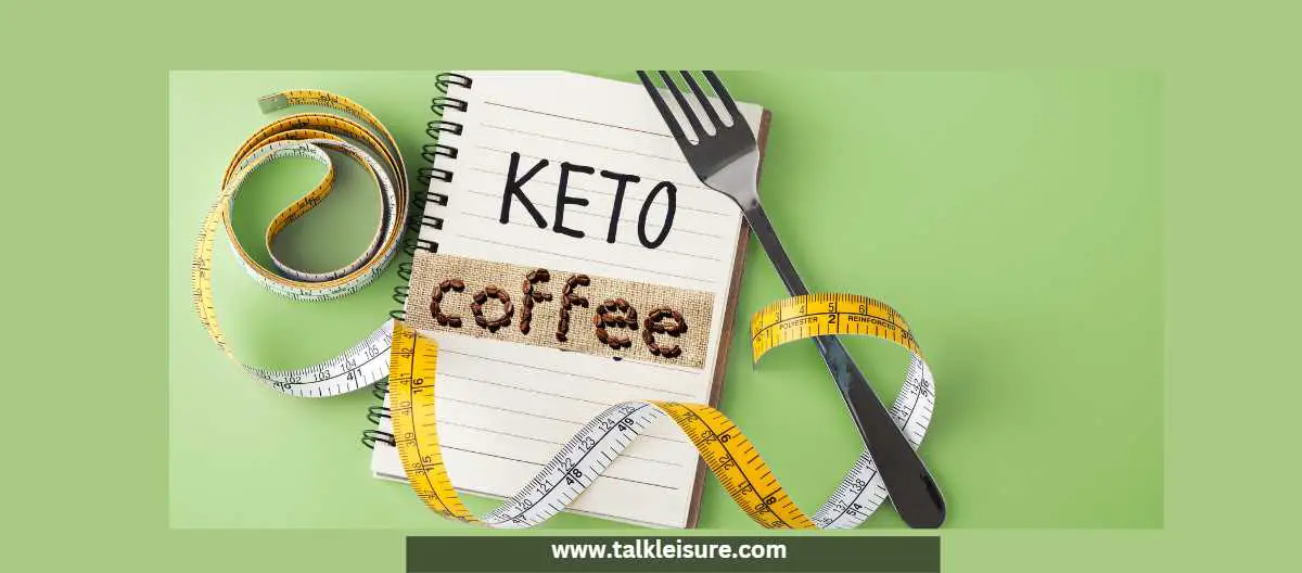 How Many Times A Day Can I Drink Keto Coffee? Talk Leisure