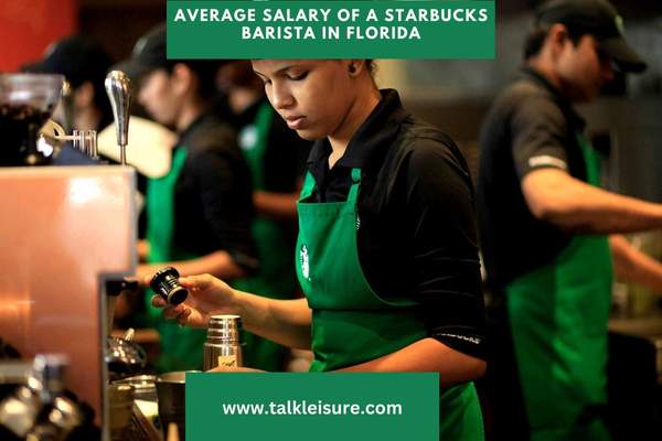 Average Salary of a Starbucks Barista in Florida