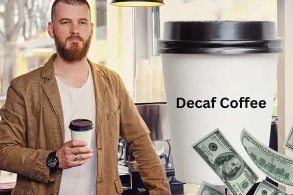 Do Sellers Charge Extra for Decaf Coffee?