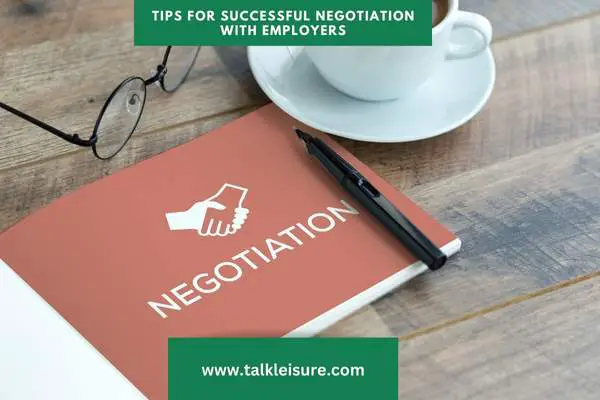 Tips for Successful Negotiation With Employers