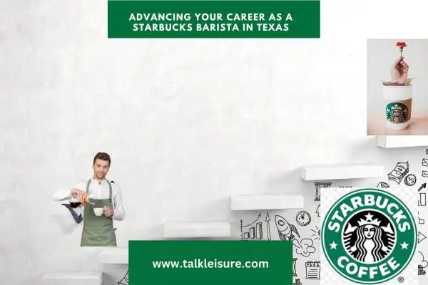 Advancing Your Career as a Starbucks Barista in Texas