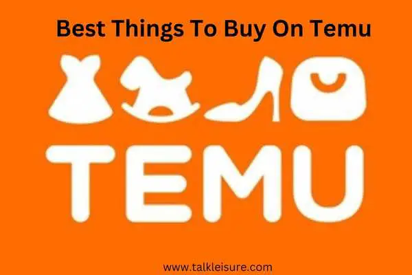 Best Things To Buy On Temu