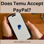 Does Temu Accept PayPal