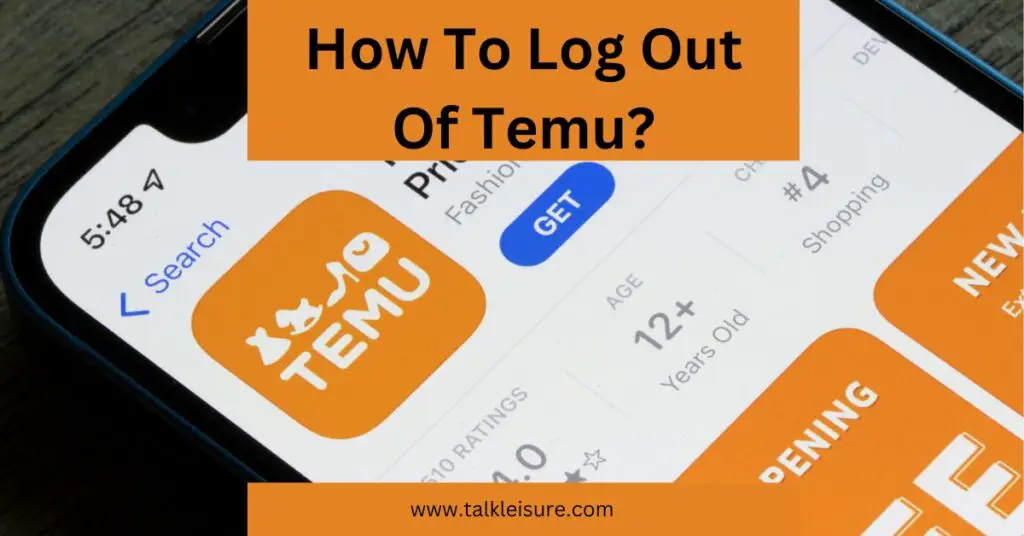 How To Log Out Of Temu