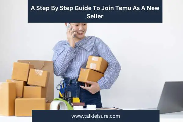 How To Sell On Temu 