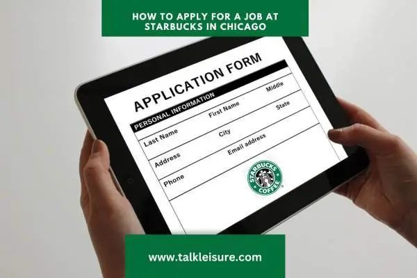 How to Apply for a Job at Starbucks in Chicago