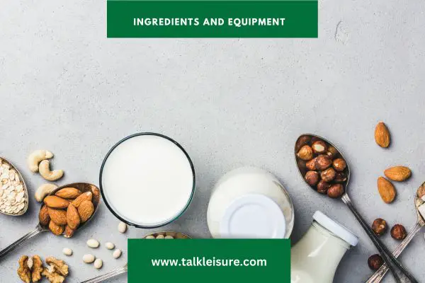 Ingredients and Equipment: Making Oat Milk at Home