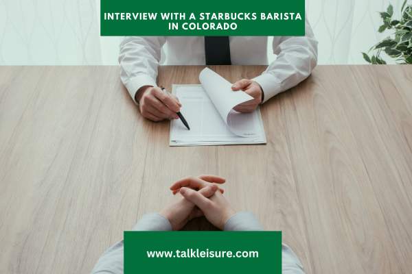 Interview with a Starbucks Barista in Colorado