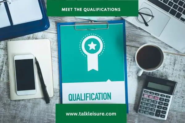 Meet the Qualifications