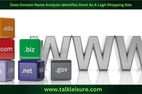 Does Domain Name Analysis Identifies Domi As A Legit Shopping Site
