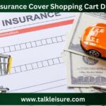 Does Insurance Cover Shopping Cart Damage?