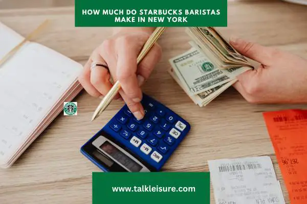 How Much Do Starbucks Baristas Make in New York: Examining Barista and Starbucks Salaries