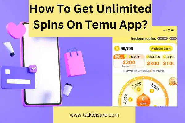 How To Get Unlimited Spins On Temu App