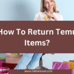 How To Return Temu Items