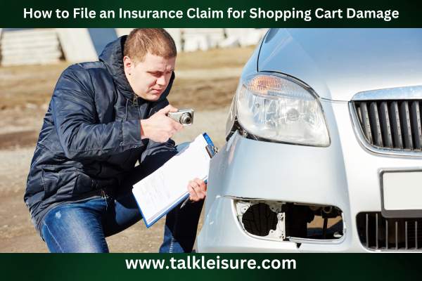 How to File an Insurance Claim for Shopping Cart Damage