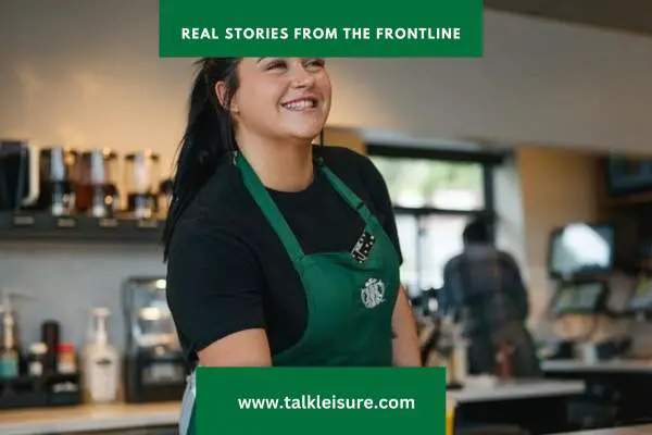 Real Stories from the Frontline: Insights from a Starbucks Barista
