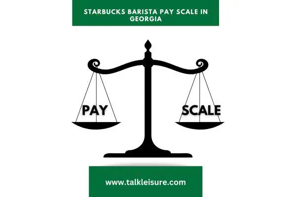 Starbucks Barista Pay Scale in Georgia