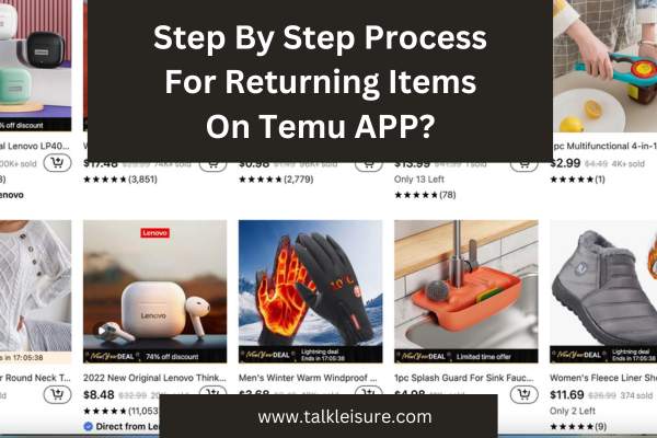 Step By Step Process For Returning Items On Temu APP?