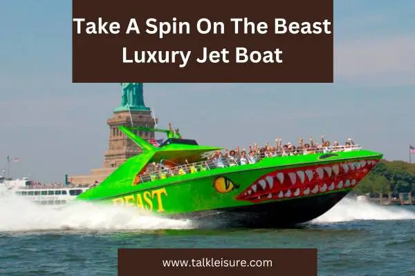 Take A Spin On The Beast Luxury Jet Boat