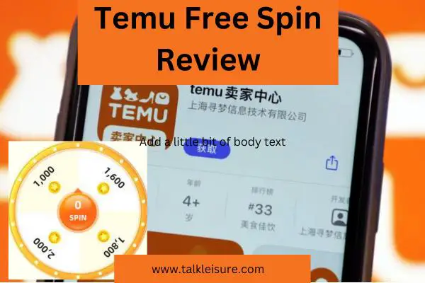 Temu Free Spin Review