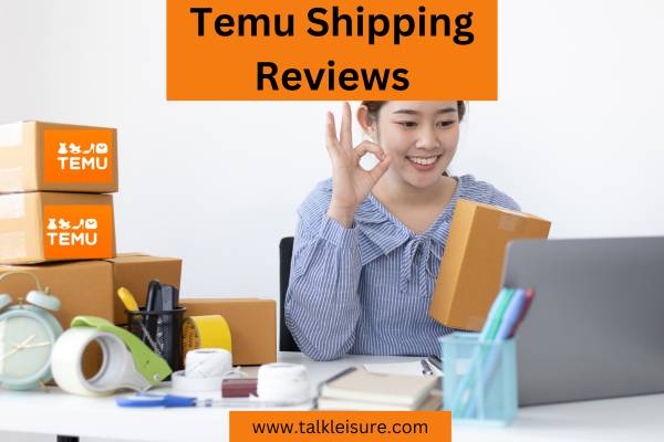 Temu Shipping Reviews