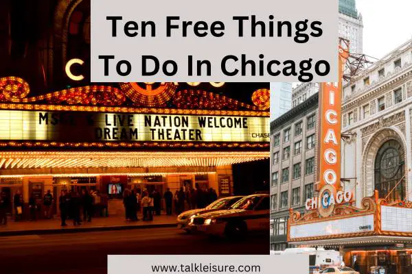 Ten Free Things To Do In Chicago