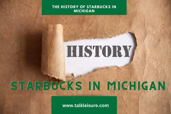 The History of Starbucks in Michigan