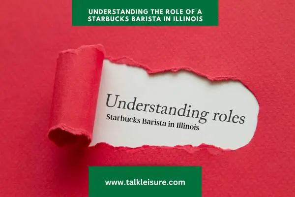 Understanding the Role of a Starbucks Barista in Illinois: Insights into the Job