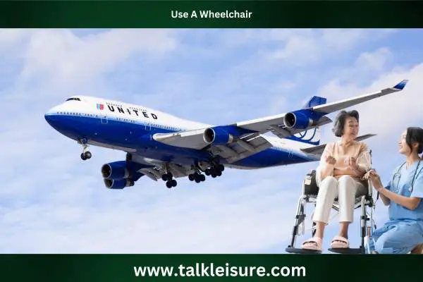 Use A Wheelchair