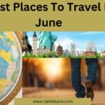 Best places to travel in June (International destinations)