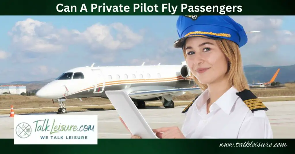 Can A Private Pilot Fly Passengers