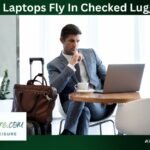 Can Laptops Fly In Checked Luggage